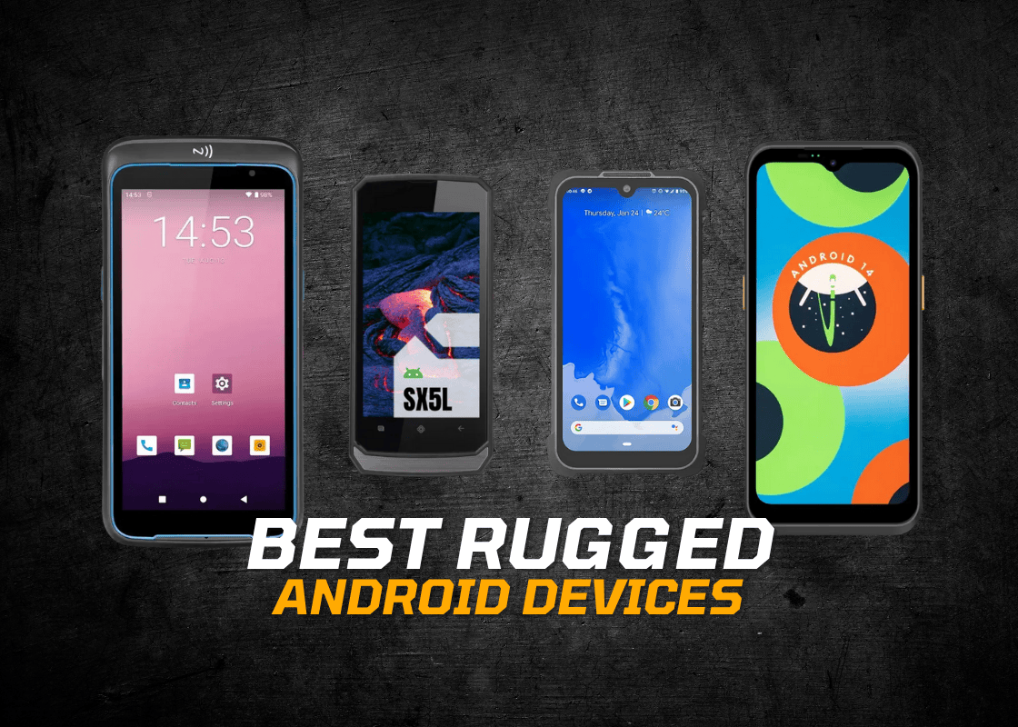 Rugged Android Devices